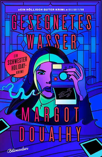 Buchtitel Gesegnetes Wasser von Margot Douaihy